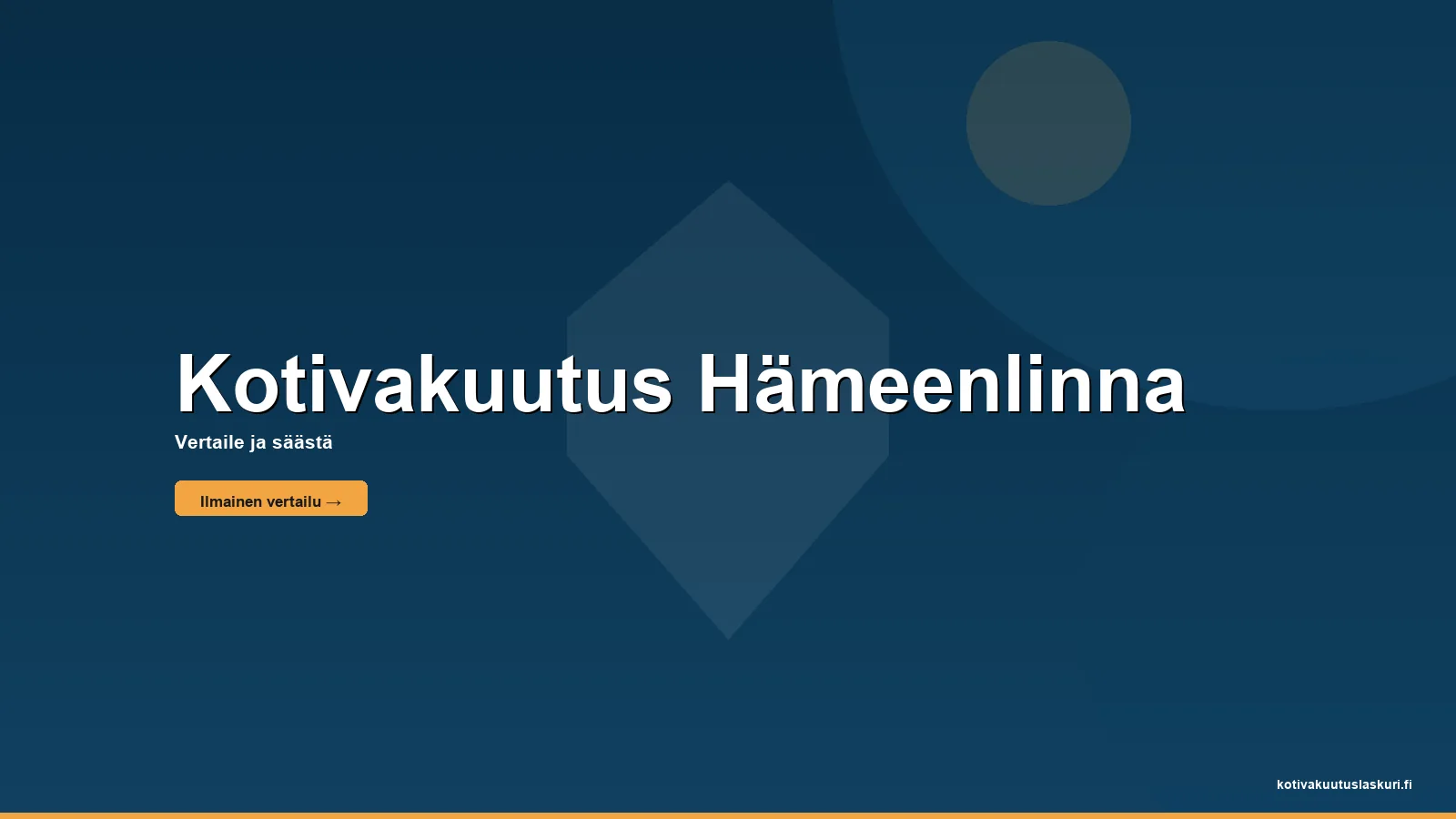 Kotivakuutus Hämeenlinna