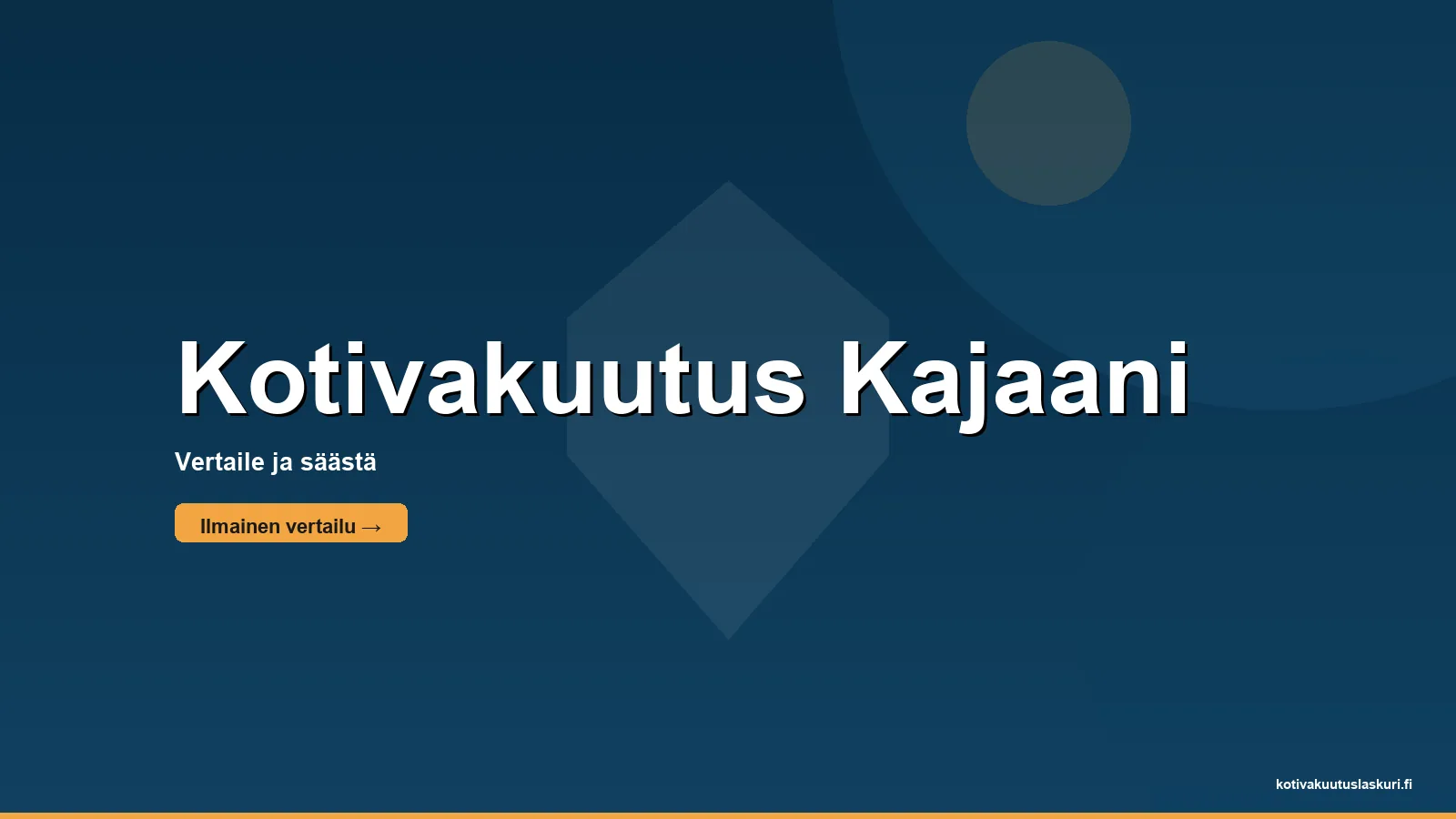 Kotivakuutus Kajaani