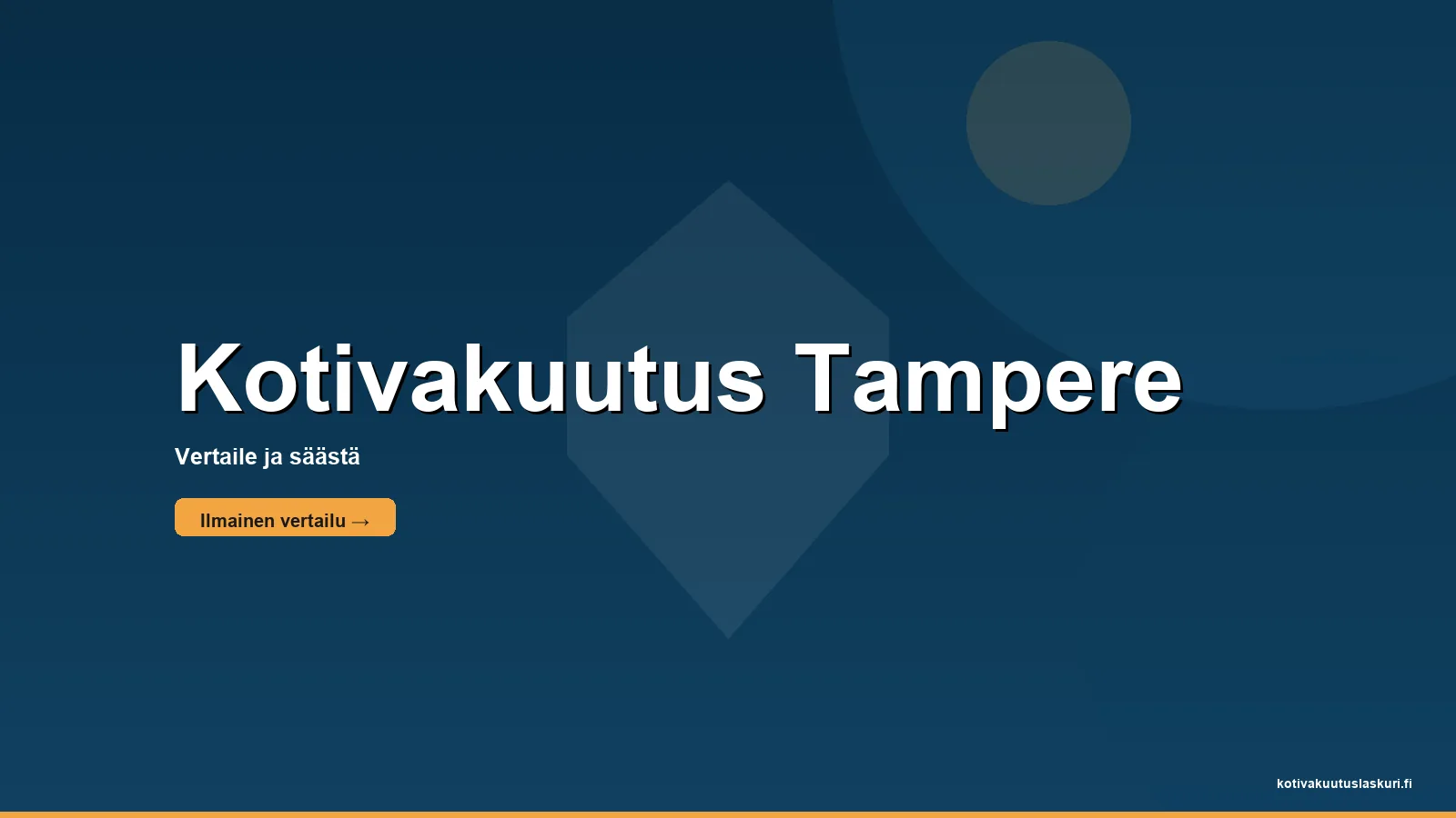 Kotivakuutus Tampere